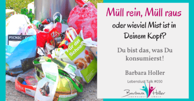 Müll rein, Müll raus