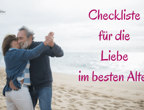 Checkliste für die Liebe im besten Alter