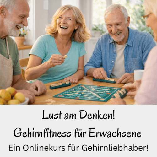 Lust am Denken Gehirnfitness für Erwachsene